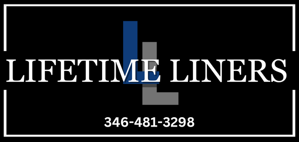 Lifetime Liners